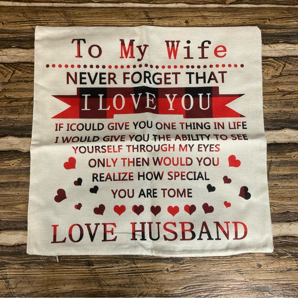 To my Wife throw pillow case NWOT